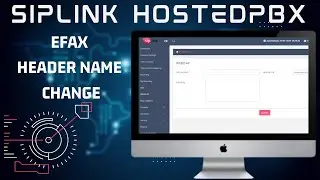 Siplink HostedPBX FAX Header Name Changing Guide | VOIP | EFax