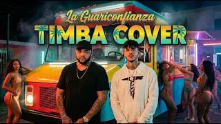 La Guariconfianza”Timba Cover” El Taiger ft The Yano
