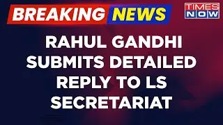 Breaking News | Rahul Gandhi Sends Reply To Breach Of Privilege Notice Over Remarks On PM Modi