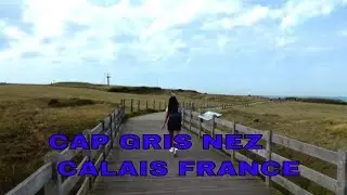 CAP GRIS NEZ  CALAIS FRANCE