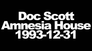 Doc Scott - Amnesia House - 1993-12-31