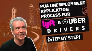 PUA Unemployment Application Process For Lyft & Uber Drivers (Step by Step)