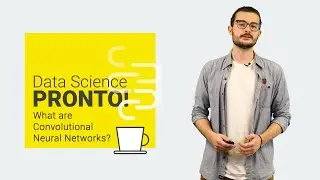 Data Science Pronto! - What are Convolutional Neural Networks?