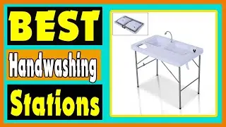 Top 5 Best Portable Handwashing Stations