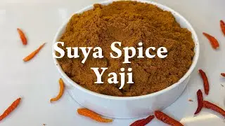 How To Make Suya Spice Yaji
