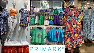 Primark new collection- June 2022