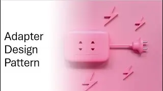 Adapter Design Pattern Explained: Theory & Practical in Programming