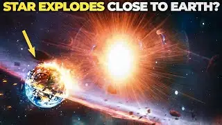 What If A Star Explodes Close To Earth? Betelgeuse Supernova Explosion 2022