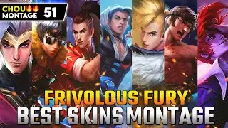 CHOU BEST SKINS IN 1 MONTAGE 2021! | CHOU MONTAGE FREESTYLE,IMMUNE,OUTPLAYS | FRIVOLOUS FURY MLBB