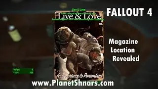 Live & Love #8 - An Experience to Remember - Magazine Location - Goodneighbor - Fallout 4