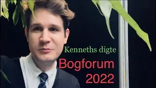 Bogforum 2022 - Kenneths digte