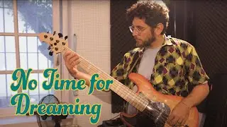 No Time for Dreaming (The Funkoholics cover)