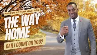 Revival Series: Can I Count On You? | Pastor Adrian Wallace | November 12, 2024