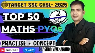 &ldquo;SSC CHSL 2025 Maths | PYQ Series 🔥 | Episode 2 of 50 | Must-Do Questions by Bhaskar Sir&rdquo; #sscchsl