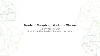 Product Thumbnail Variants Viewer