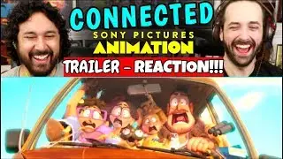 CONNECTED | TRAILER - REACTION!!!