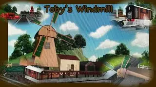 Toby's Windmill (Sodor Online remake)