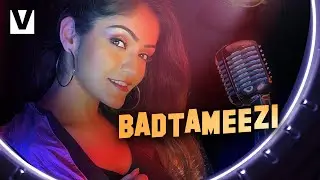 Badtameezi  - Raja Rasaily | Prabhjee Kaur | Alok Srivastava | Voxxora Music | Party Song 2021