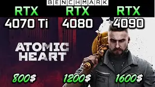 Atomic Hearts // RTX 4070 Ti vs RTX 4080 vs RTX 4090 // Benchmark - Test // 1K - 2K - 4K
