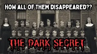 How 17 Children Disappeared from the Same Catholic Orphanage in Just 4 Years&ndash;A Sinister Tale #horror