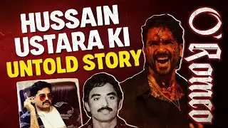 Shahid Kapoor film O Romeo & its hero Hussain Ustara ki untold story | Namita