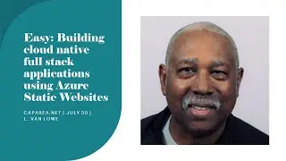 Easy: Building cloud native full stack applications using Azure Static Websites