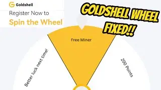 Goldshell Spin the Wheel FIXED! win free miners