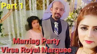 Marriag Party Virsa Palace/Virsa Royal Marquee Rawalpindi