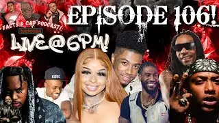 Ep.106 Blueface fights Chris Rock,Wiz Khalifa a bully! Mystikal AGAIN? DaBaby a snitch? Mase x Fivio