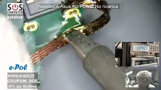 Notebook Asus non si accende e non ricarica - No Power on, No Charger