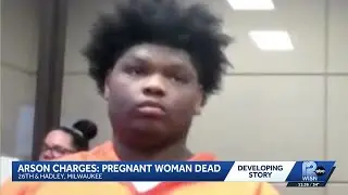 Milwaukee man charged with arson after pregnant woman found dead