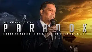 Community Worship Center Featuring Dr. Abraham J. Jules - 