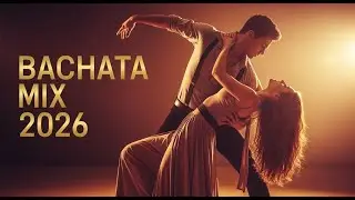Bachata After Dark 2026 | Romantic & Sensual Latin Vibes