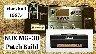 NUX MG-30 | Сборка усилителя Marshall 1987x