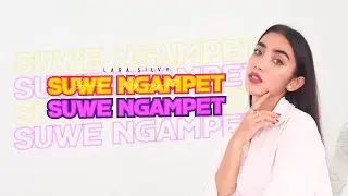 SUWE NGAMPET - LARA SILVY (Official Music Video)