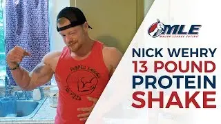 Nick Wehry Chugs 13 Pound Protein Shake!