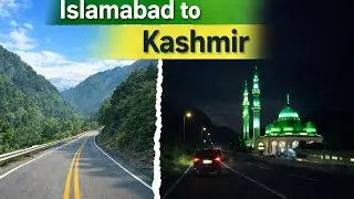 Islamabad to Kashmir | Beautiful Road Trip, Food & Fajr Moments 🌄✨