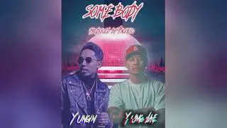 Somebody Ft. Yung Jae (Produced by Pacific)