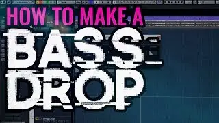 How to make custom bass drops / sub drops in Cubase (tutorial)