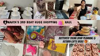 Huge birthday shopping haul🛍| butterfly theme bday shopping | return gifts ideas for kids & adults
