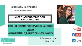 Micro-Aprendizaje con Kayla Madsen - Mondays in Spanish Vol. 13