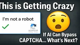  🤯 If AI Can Bypass CAPTCHA&hellip; What&rsquo;s Next?&rdquo;