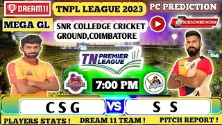 CSG VS SS DREAM 11 PREDICTION!CSG VS SS DREAM 11 TEAM, STATS, PLAYERS ANALYSIS,TNPL LIVE 2023
