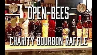 Open Bees #charity  #bourbon  #Raffle for #educational #disabilities