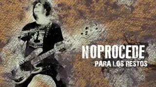 NOPROCEDE - PARA LOS RESTOS