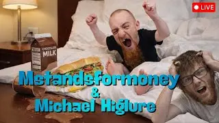 Mstandsformoney Crashing Out & Michael Highlure Kicked Out? (DELETED STREAMS)
