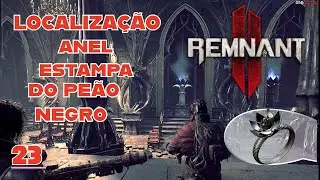 REMANT II  LOCALIZAÇÃO  ANEL ESTAMPA DO PEAO NEGRO
