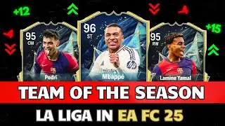 EA FC 25 | LALIGA TEAM OF THE SEASON (TOTS) PREDICTIONS! FT. Pedri , Mbappe , Yamal  ETC