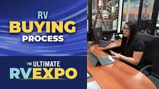 Ultimate RV Expo: New RV Buying Process