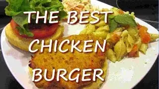 Healthy Ground CHICKEN BURGER Recipe ~ THE BEST Chicken Burger